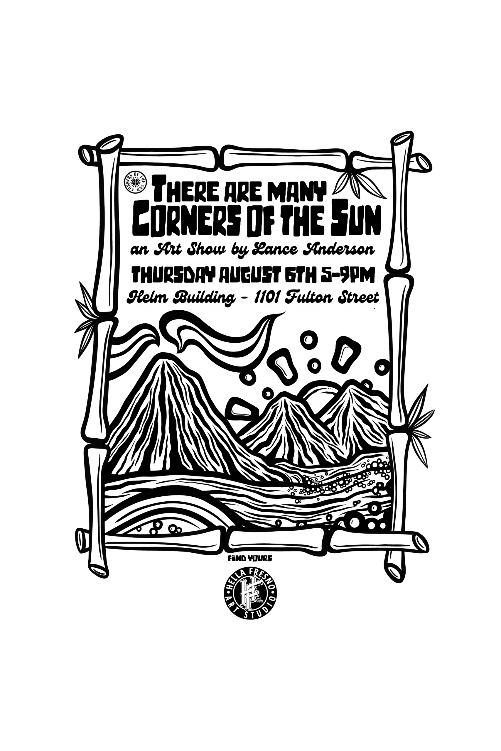 There are many Corners of the Sun, an Art Show by Lance Anderson. Thursday August 6th, 5-9pm, Helm Building, 1101 Fulton Street, Fresno